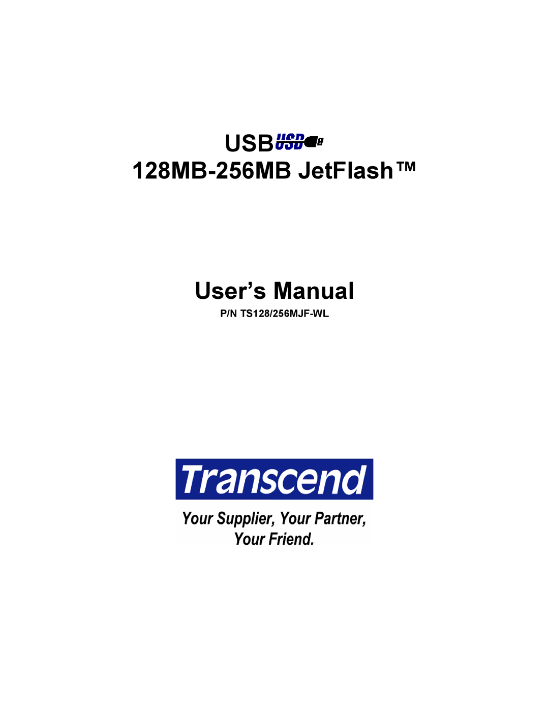 Transcend Information 128MB-256MB JetFlash user manual Usb 