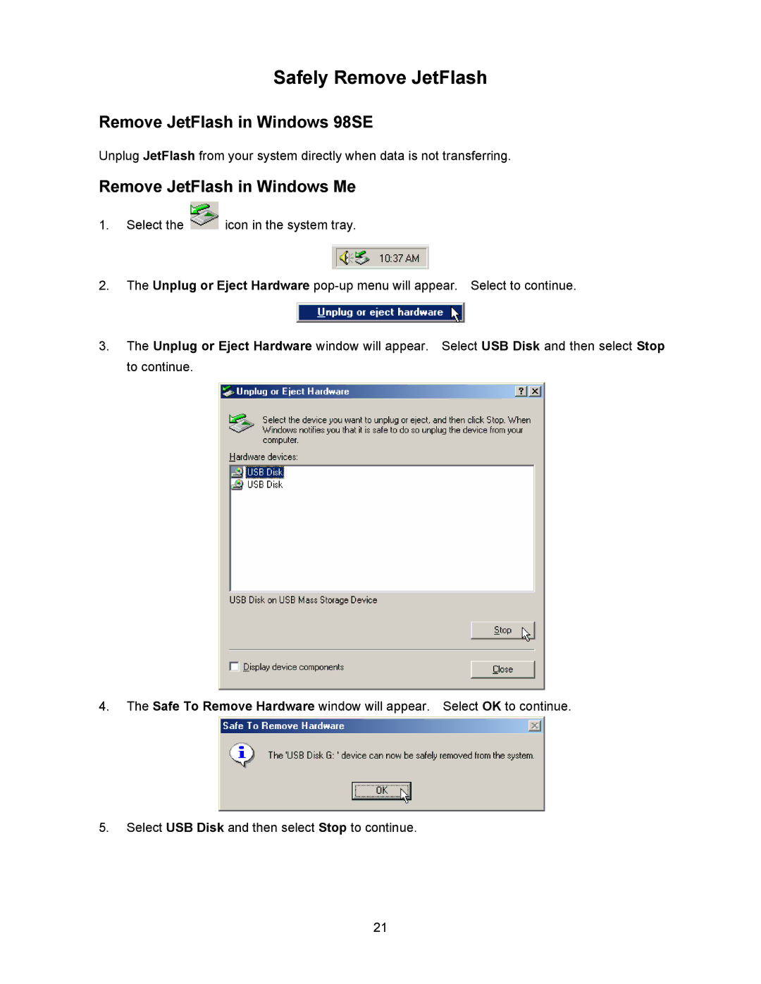 Transcend Information 128MB-256MB JetFlash user manual Remove JetFlash in Windows 98SE, Remove JetFlash in Windows Me 