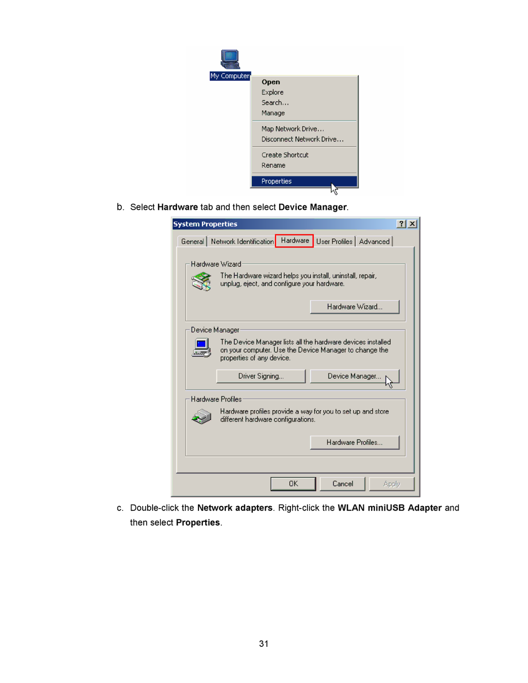 Transcend Information 128MB-256MB JetFlash user manual Select Hardware tab and then select Device Manager 