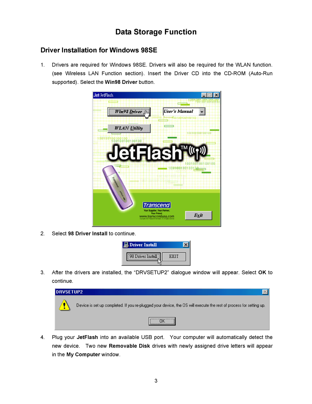 Transcend Information 128MB-256MB JetFlash user manual Driver Installation for Windows 98SE 