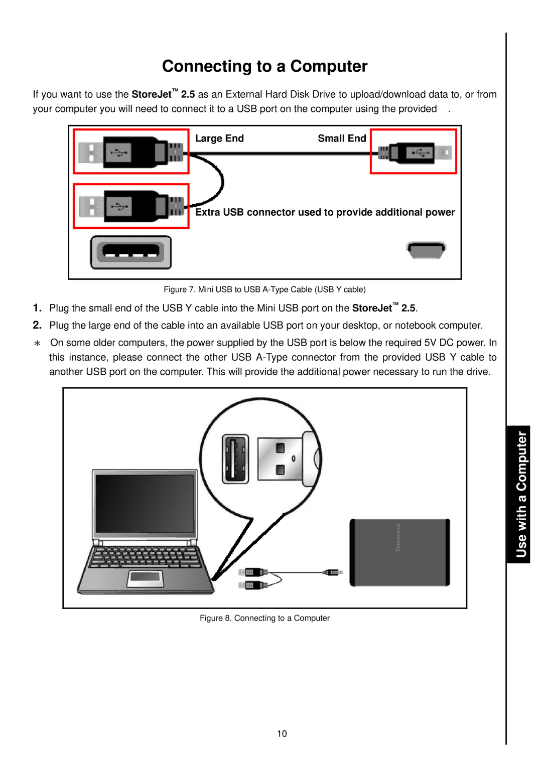 Transcend Information 2.5 user manual Connecting to a Computer, Use with a Computer 