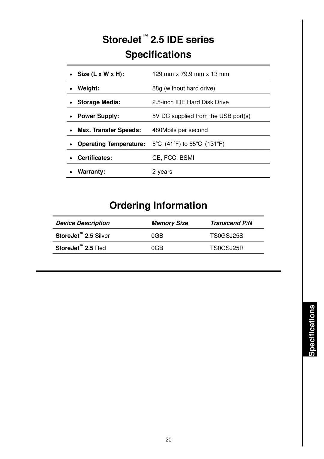 Transcend Information user manual StoreJet 2.5 IDE series Specifications, Ordering Information 