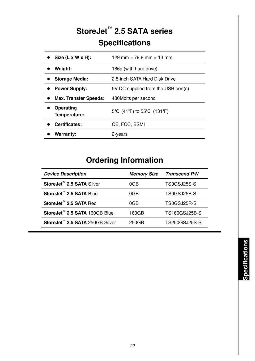 Transcend Information user manual StoreJet 2.5 Sata series Specifications 