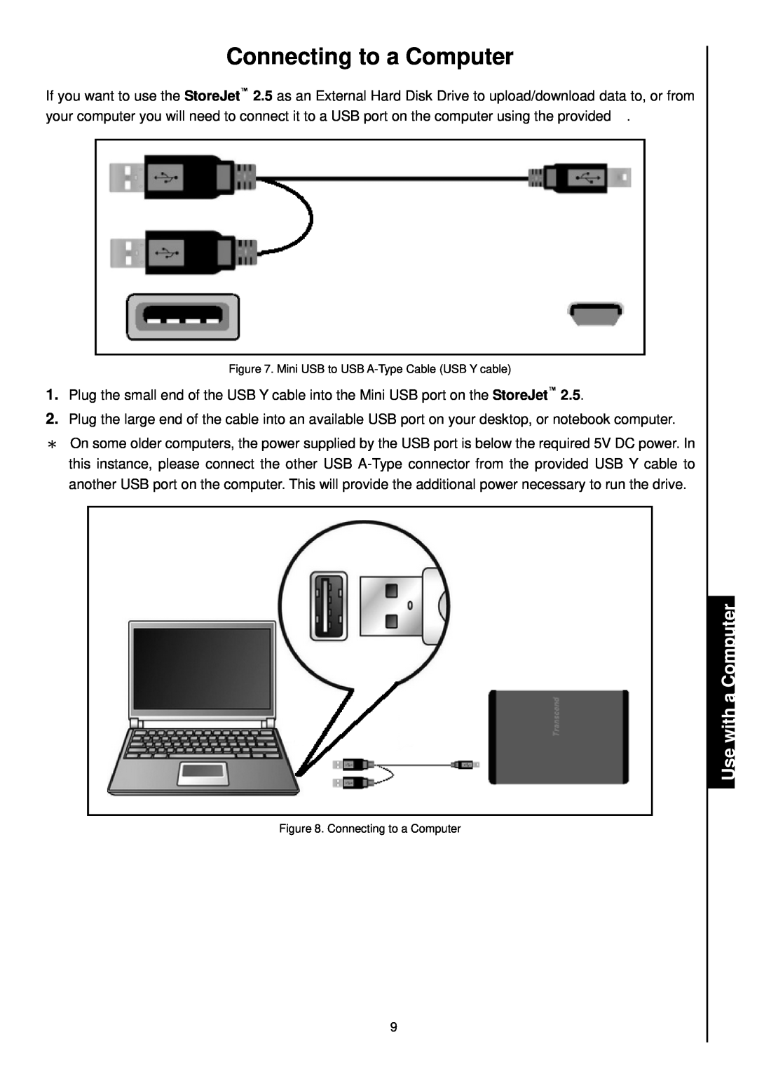 Transcend Information 25 user manual Connecting to a Computer, Use with a Computer 