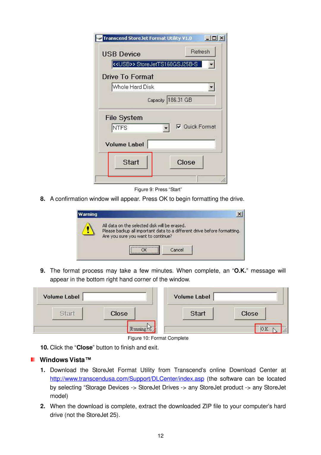 Transcend Information 25F user manual Click the Close button to finish and exit 