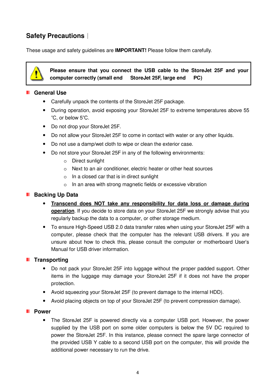 Transcend Information 25F user manual Safety Precautions︱, General Use 