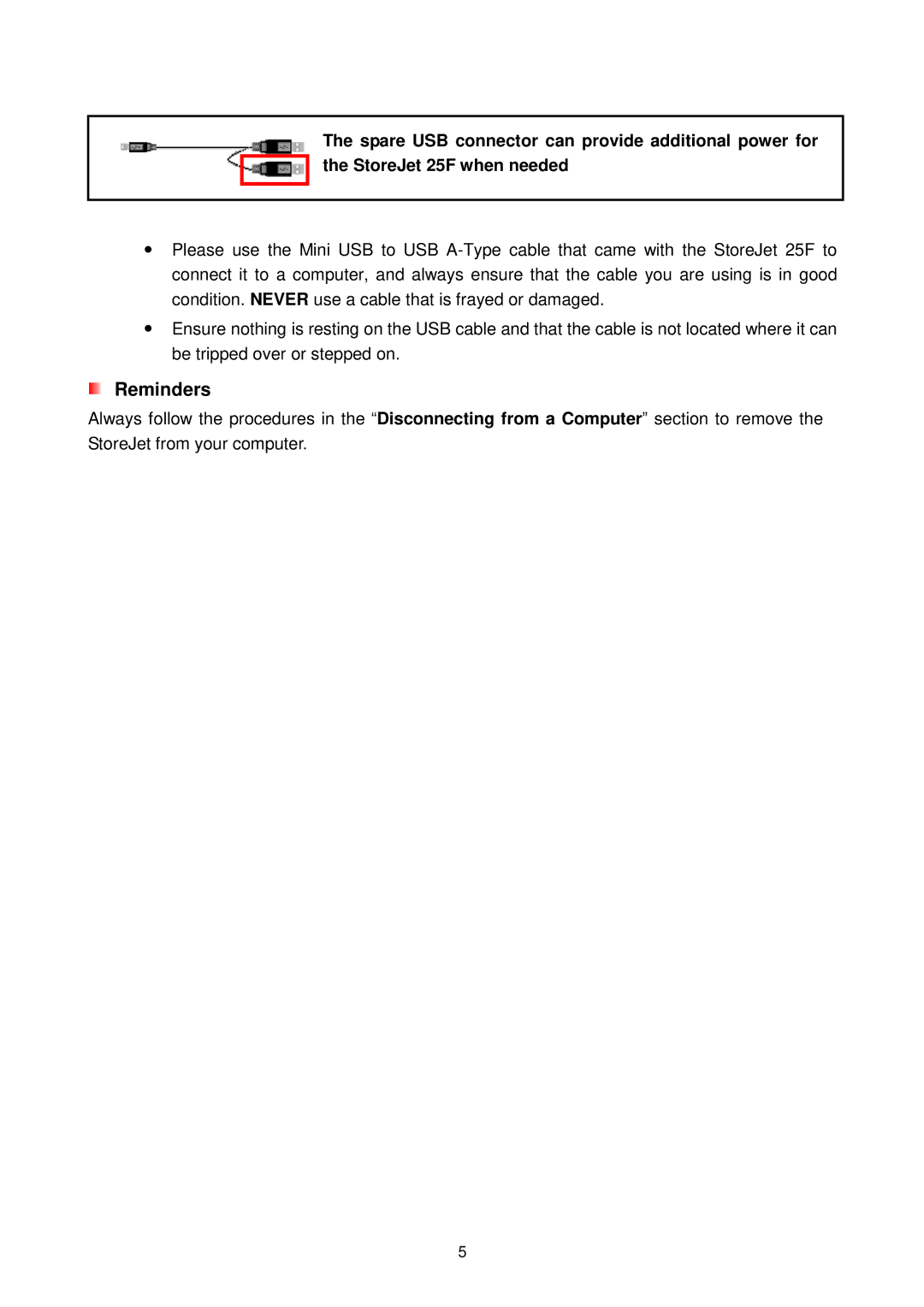 Transcend Information 25F user manual Reminders 