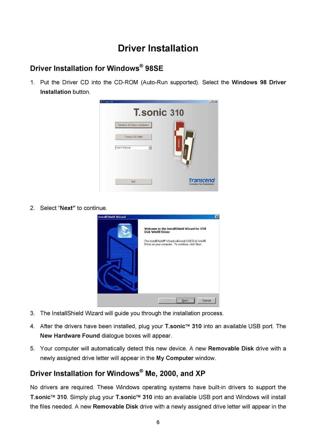 Transcend Information 310 Driver Installation for Windows 98SE, Driver Installation for Windows Me, 2000, and XP 