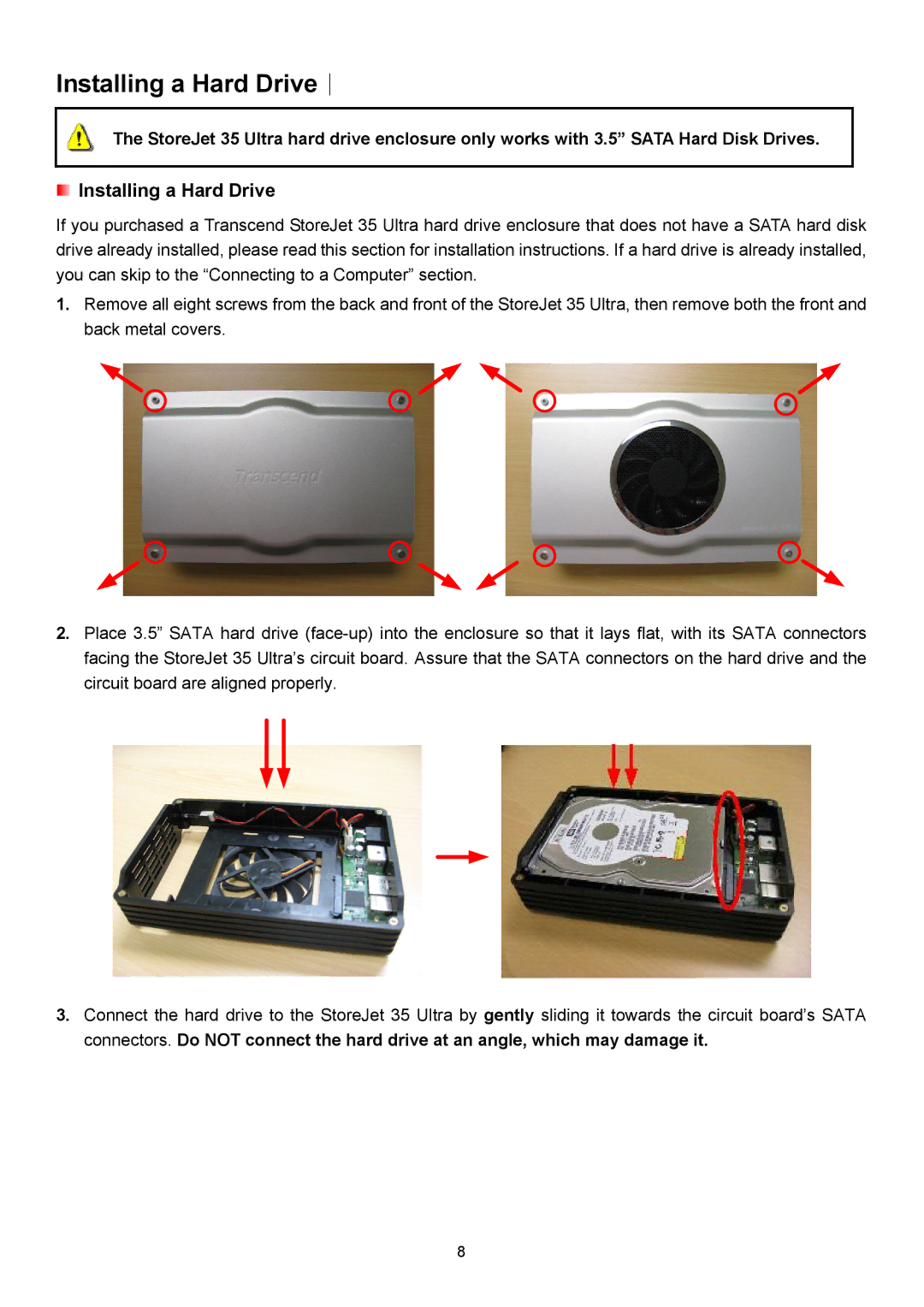 Transcend Information 35 Ultra user manual Installing a Hard Drive︱ 