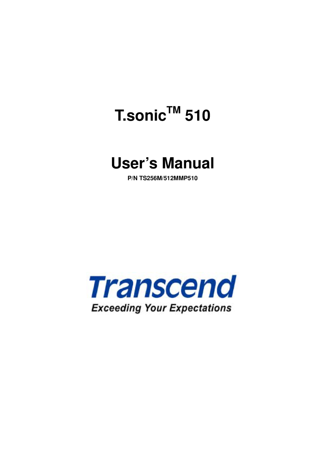 Transcend Information 510 user manual SonicTM User’s Manual 