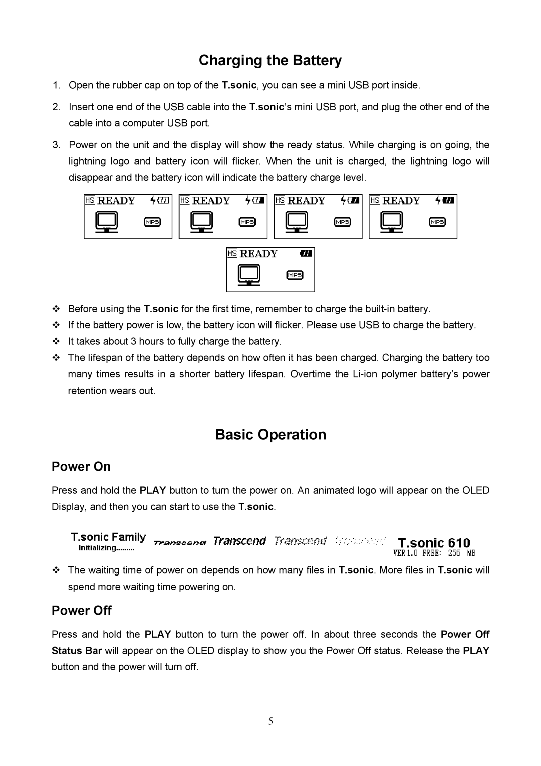 Transcend Information 610, 612 user manual Charging the Battery, Basic Operation, Power On, Power Off 