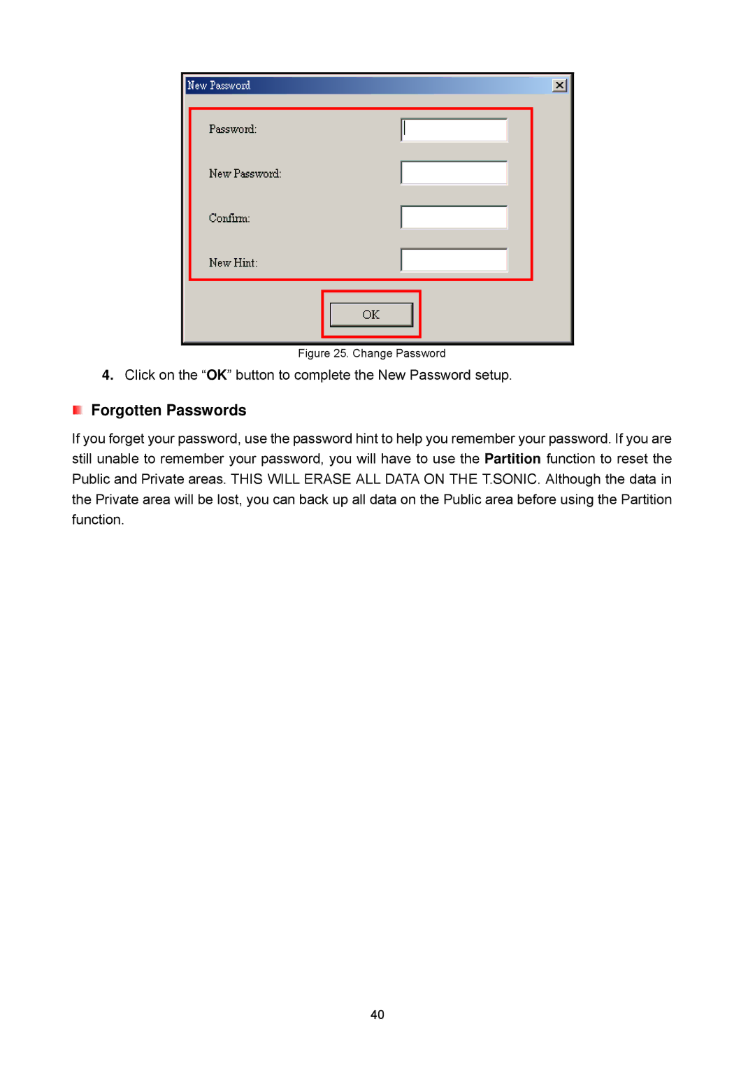 Transcend Information 615 user manual Click on the OK button to complete the New Password setup 