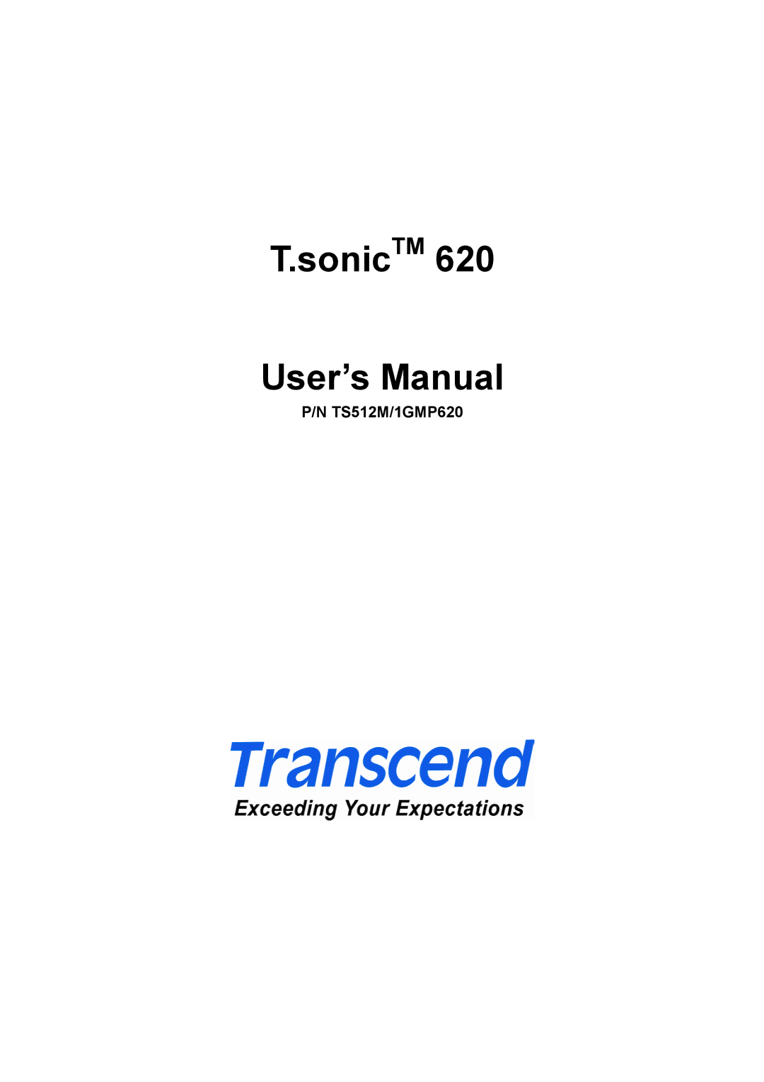 Transcend Information 620 user manual SonicTM User’s Manual 