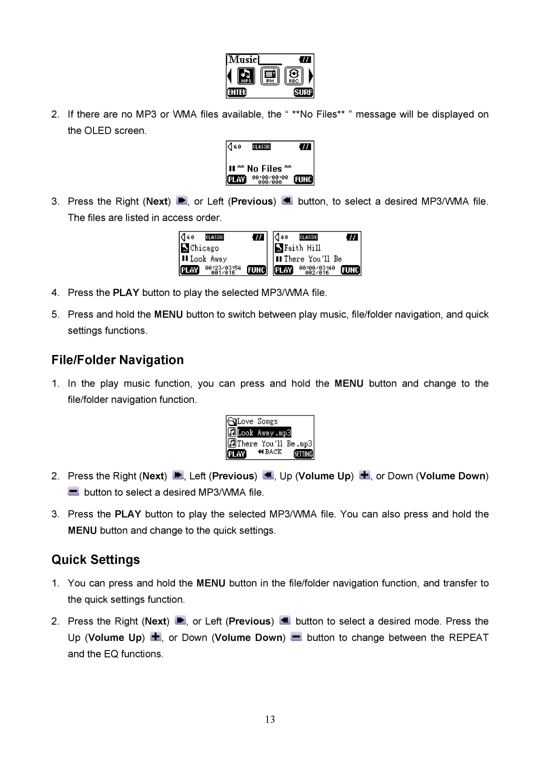 Transcend Information 620 user manual File/Folder Navigation, Quick Settings 