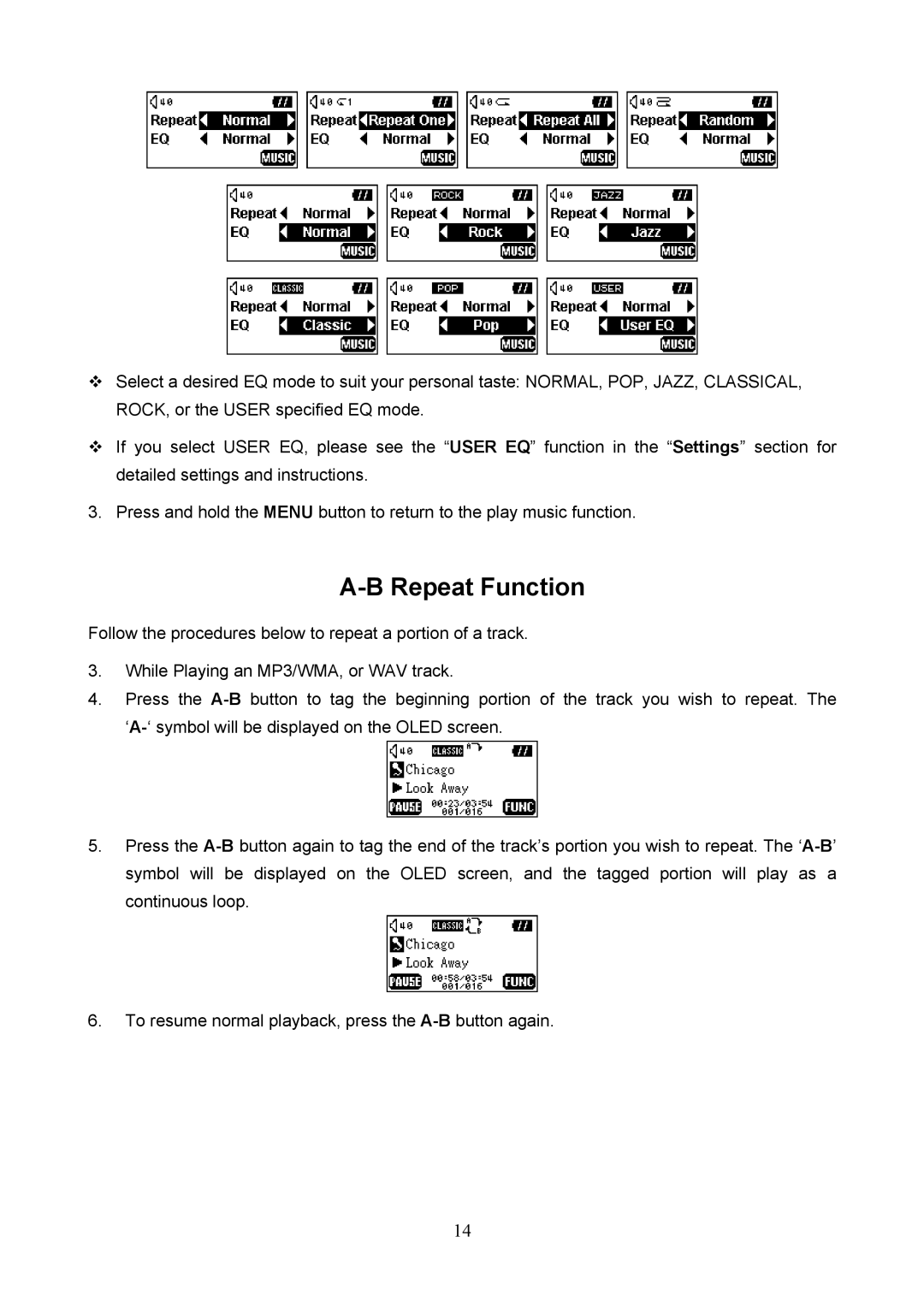 Transcend Information 620 user manual Repeat Function 