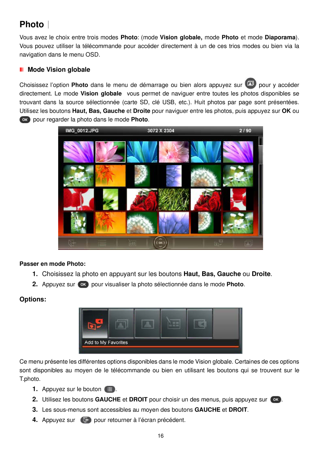 Transcend Information 720 manual Photo︱, Mode Vision globale, Options, Passer en mode Photo 