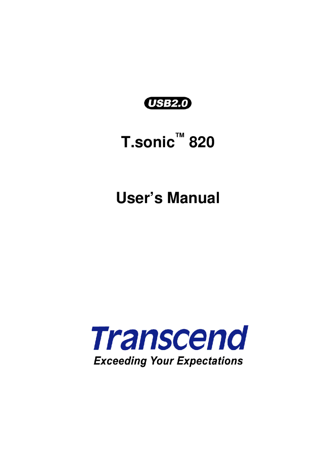 Transcend Information 820 user manual Sonic User’s Manual 