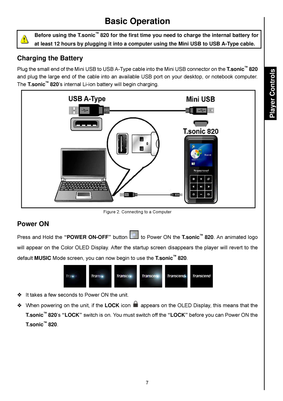 Transcend Information 820 user manual Basic Operation, Charging the Battery, Power on 