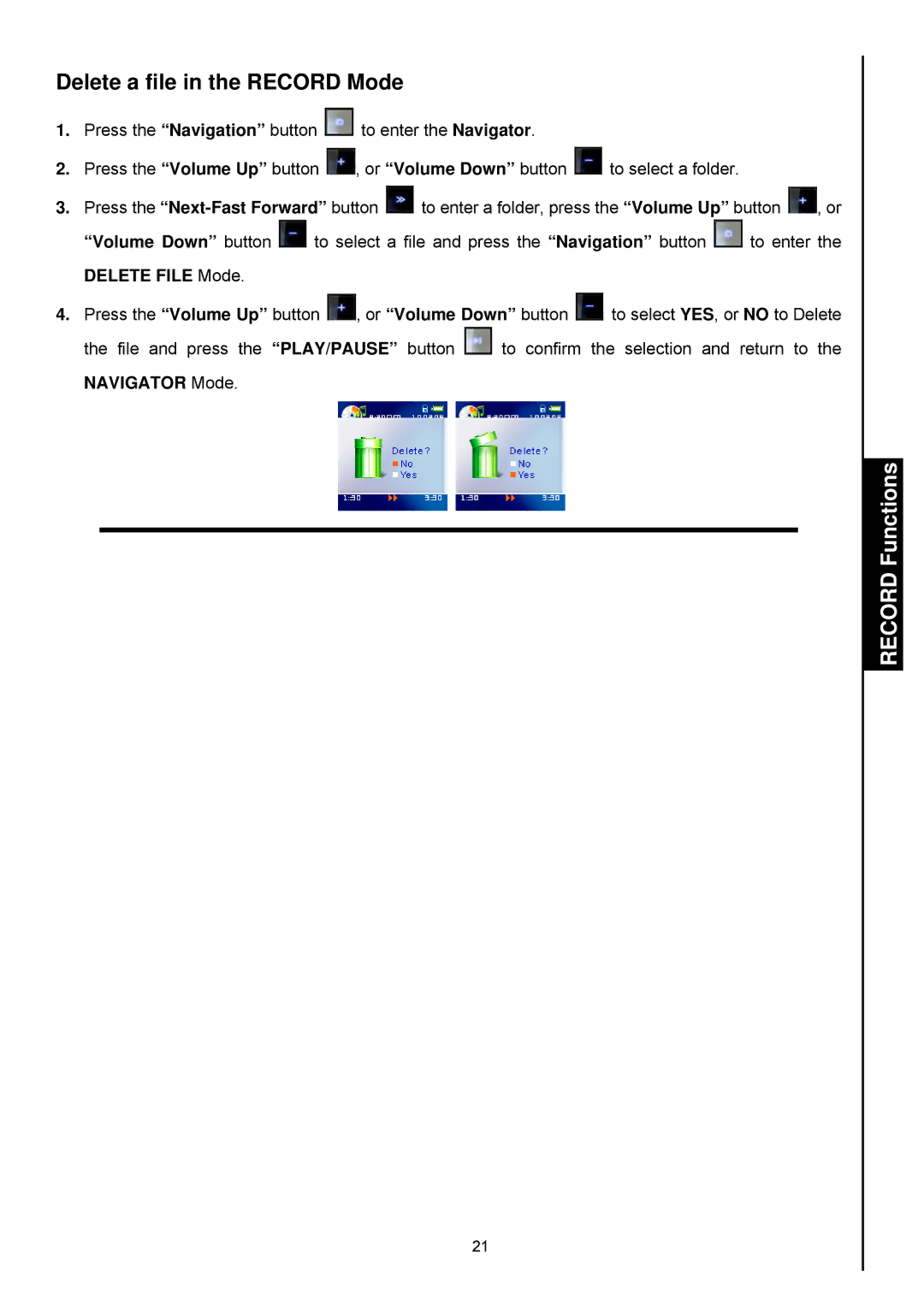 Transcend Information 820 user manual Delete a file in the Record Mode 