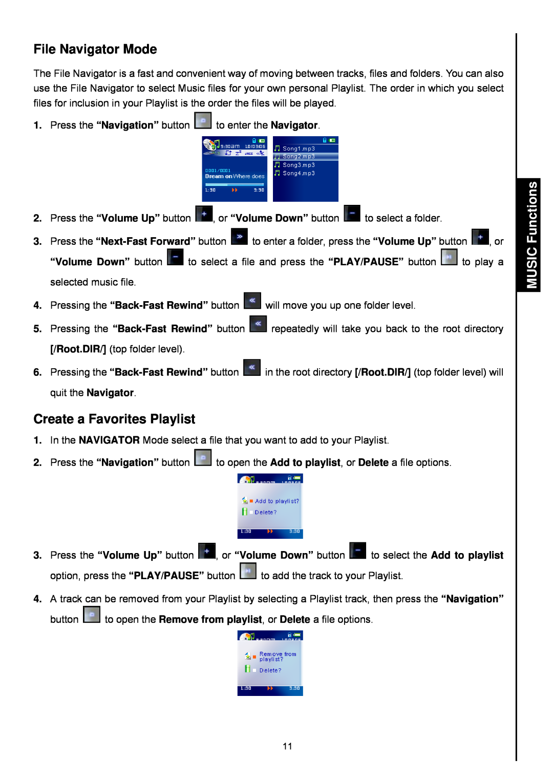 Transcend Information 820 user manual File Navigator Mode, Create a Favorites Playlist, MUSIC Functions 