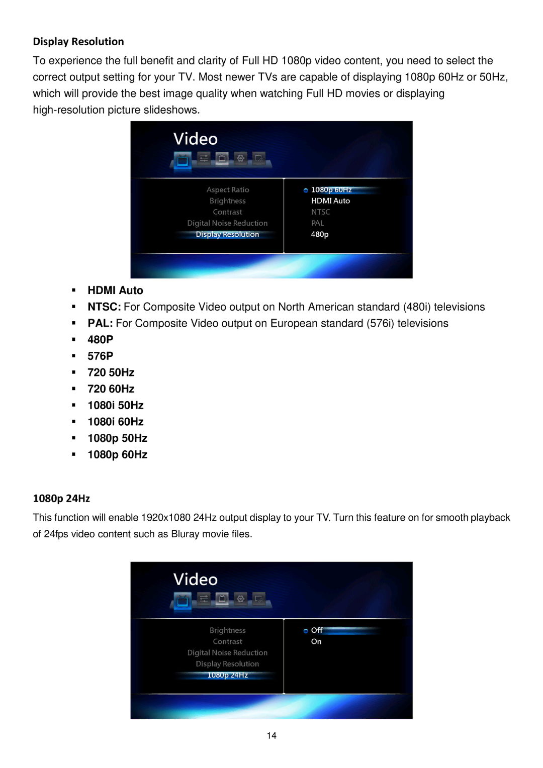 Transcend Information DMP10 user manual Display Resolution, 1080p 24Hz, Hdmi Auto 