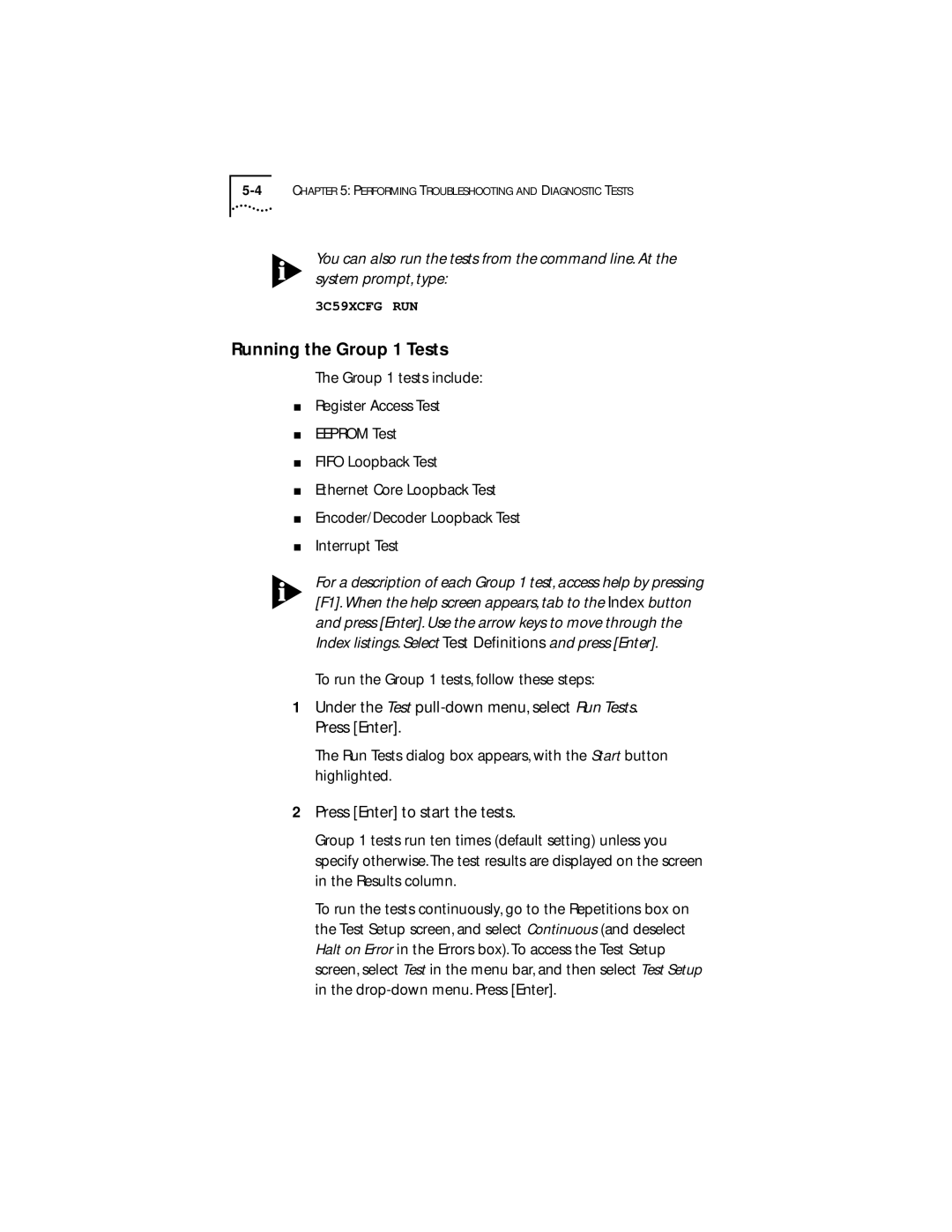 Transcend Information III manual Running the Group 1 Tests 