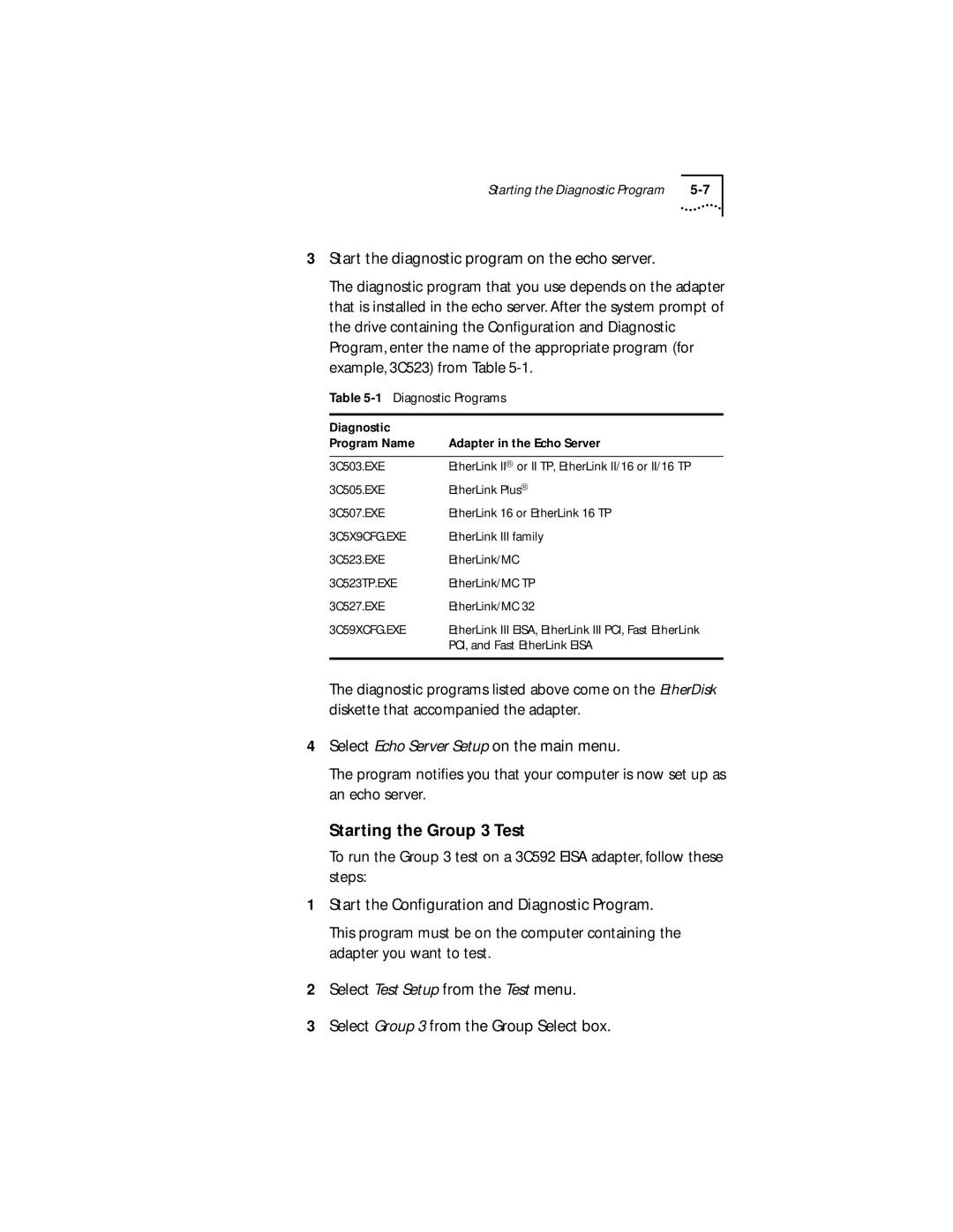 Transcend Information III manual Start the diagnostic program on the echo server 