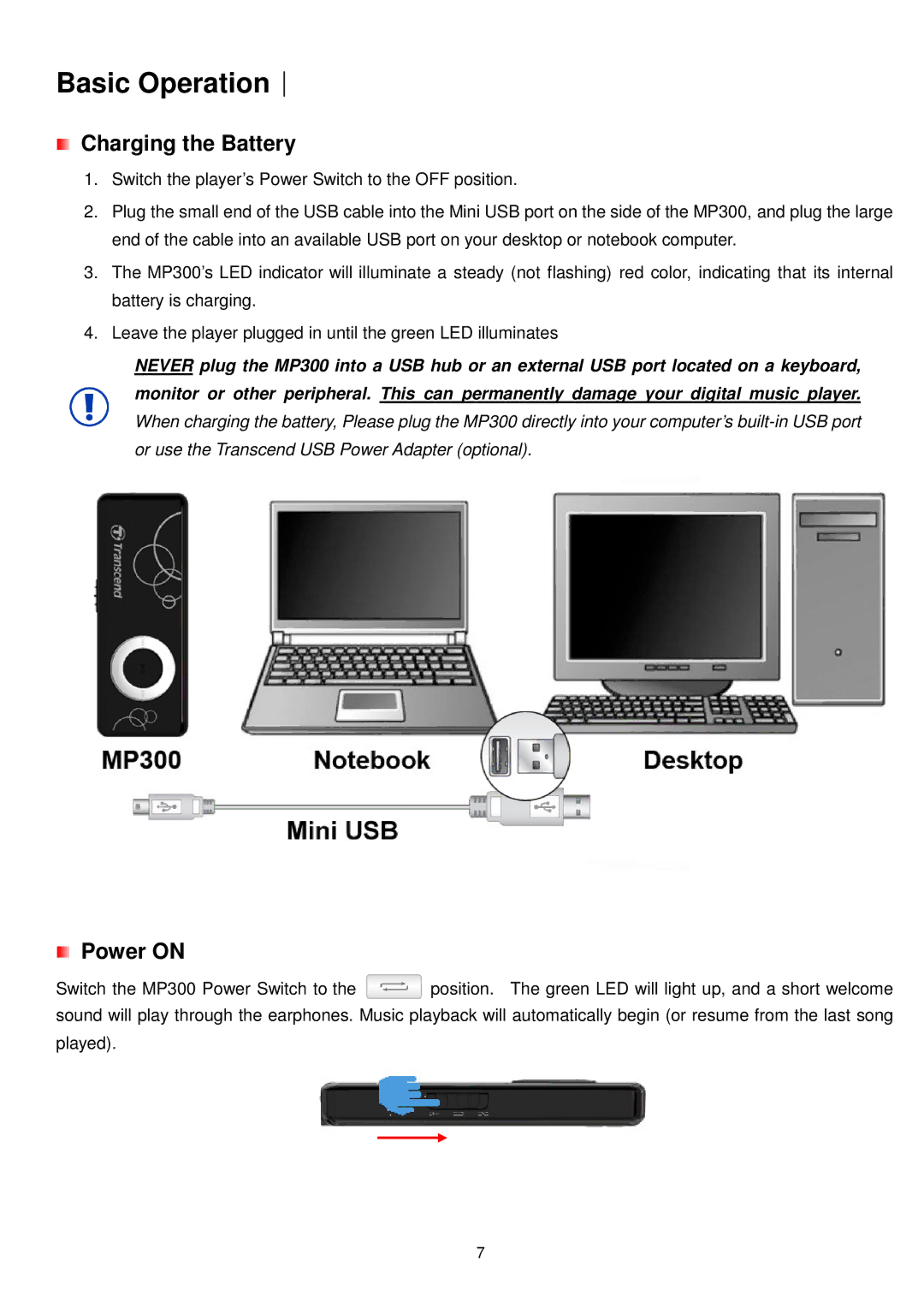 Transcend Information MP300 user manual Basic Operation︱, Charging the Battery, Power on 