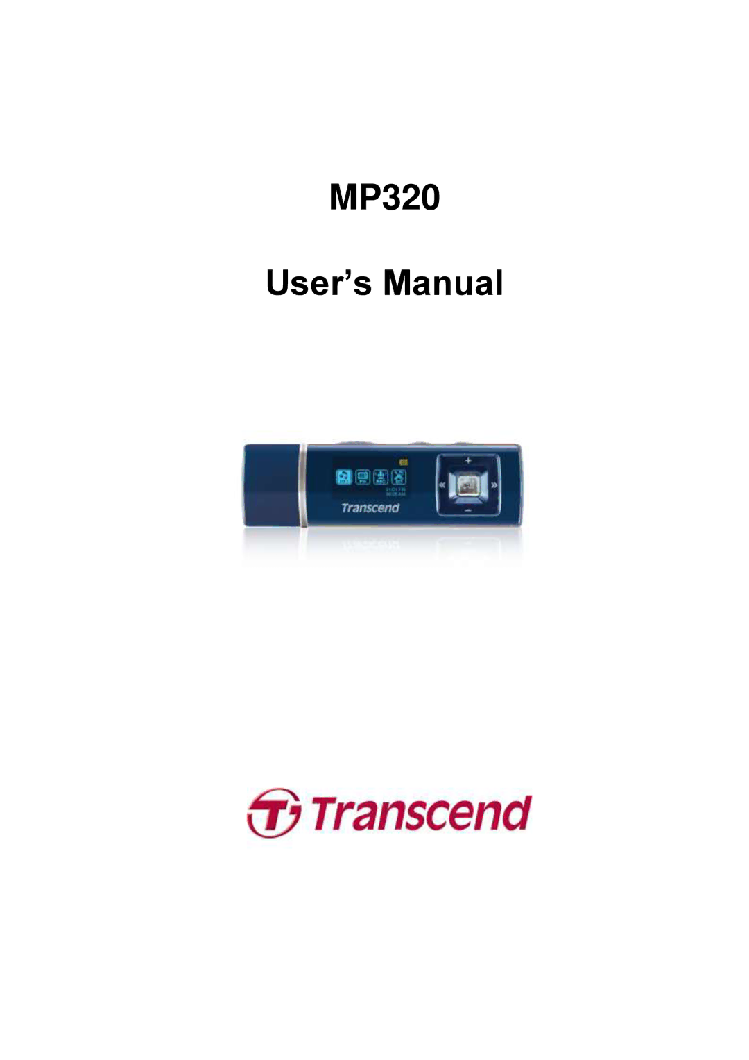 Transcend Information user manual MP320 User’s Manual 