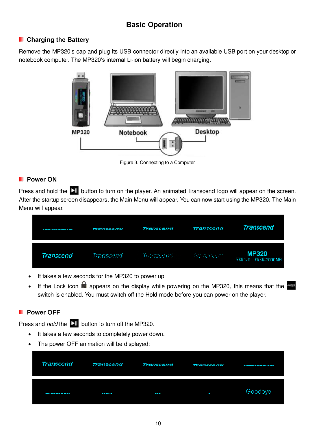 Transcend Information MP320 user manual Basic Operation︱, Charging the Battery 