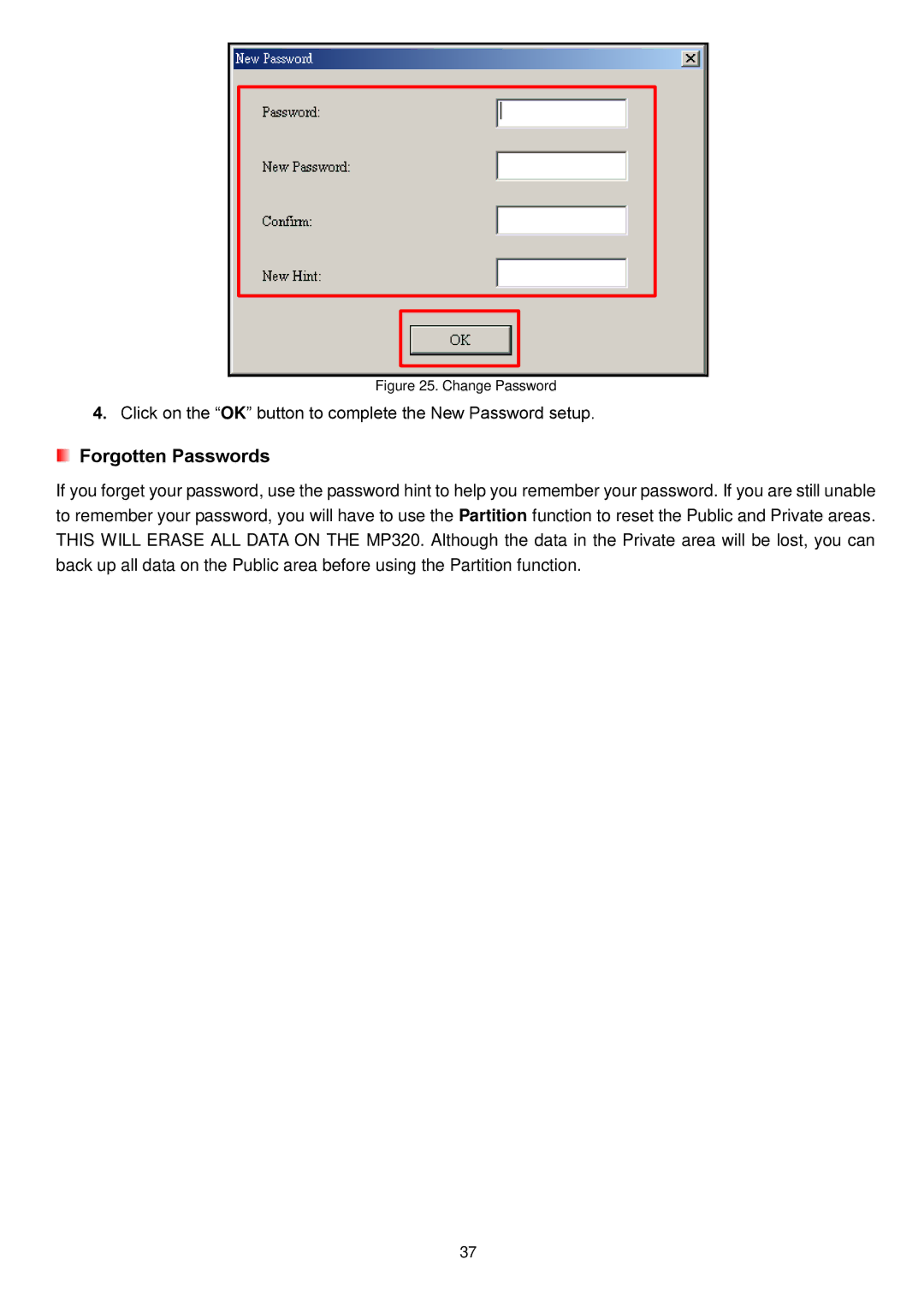 Transcend Information MP320 user manual Click on the OK button to complete the New Password setup 