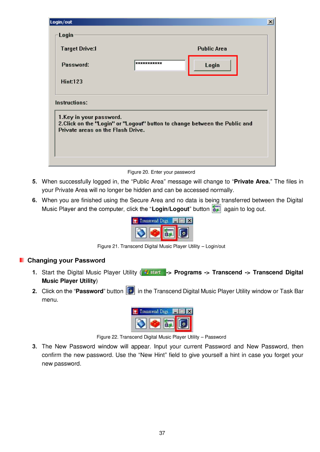 Transcend Information MP650 user manual Enter your password 