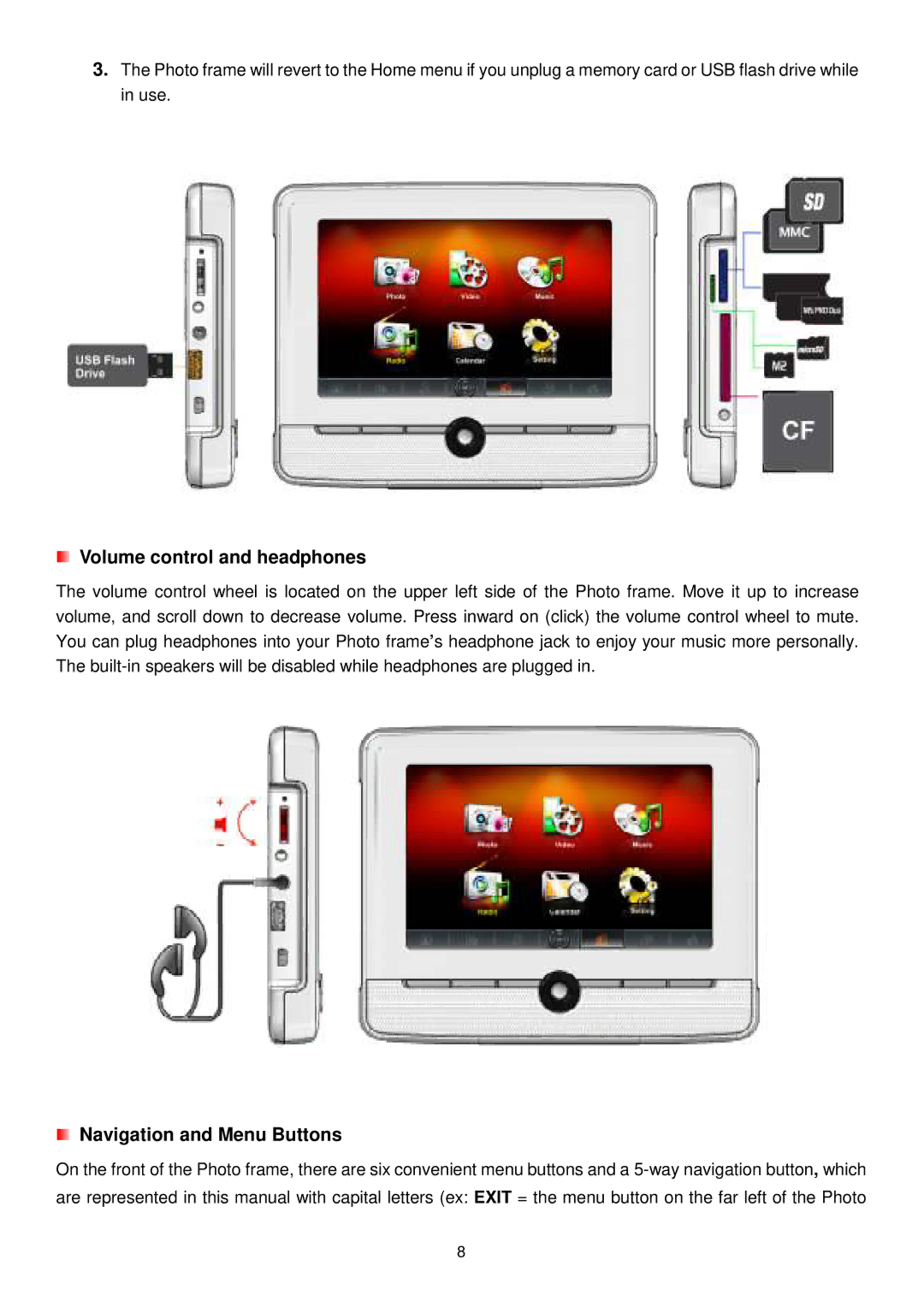 Transcend Information PF720 user manual Volume control and headphones, Navigation and Menu Buttons 