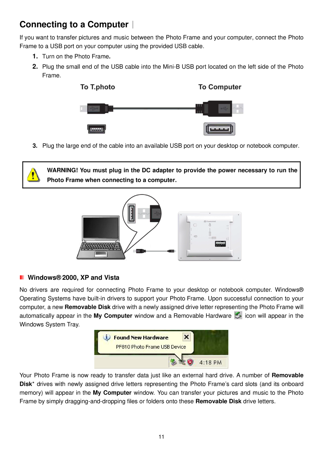 Transcend Information PF810 user manual Connecting to a Computer︱, Windows 2000, XP and Vista 