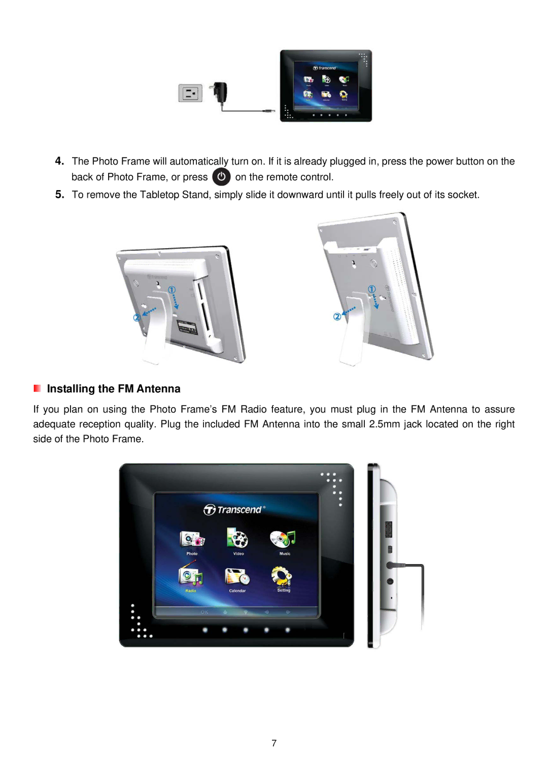 Transcend Information PF810 user manual Installing the FM Antenna 