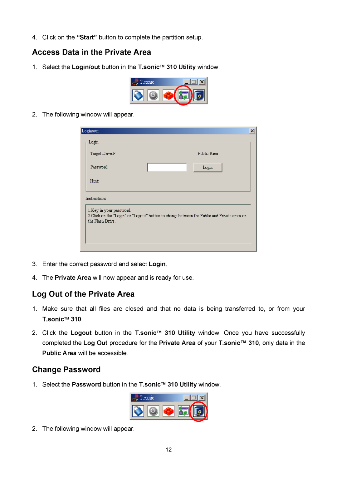 Transcend Information T sonic 310 user manual Access Data in the Private Area, Log Out of the Private Area, Change Password 