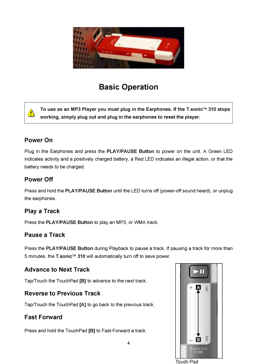 Transcend Information T sonic 310 user manual Basic Operation 