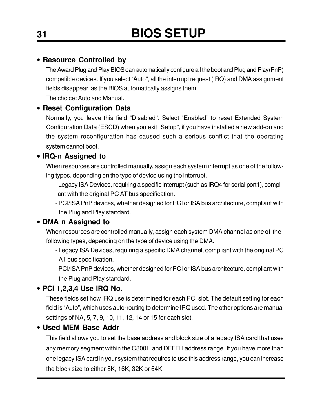 Transcend Information TS-ABX31 Resource Controlled by, Reset Configuration Data, IRQ-n Assigned to, DMA n Assigned to 