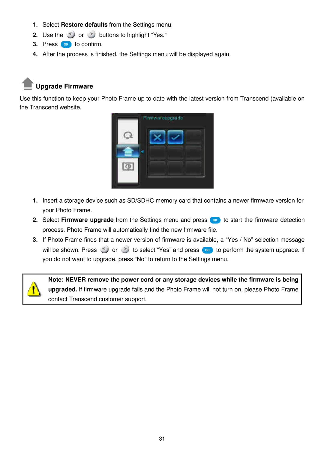 Transcend Information TS-PF700B-J, TS-PF700W-J user manual Upgrade Firmware 