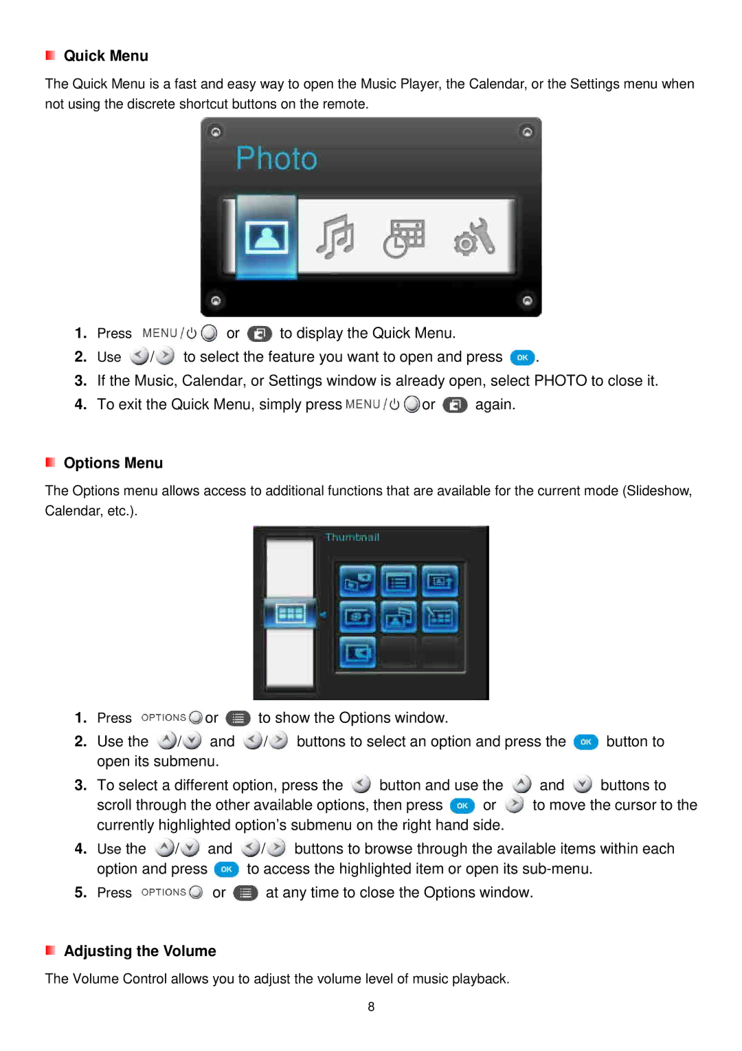 Transcend Information TS-PF700B-J, TS-PF700W-J user manual Quick Menu, Options Menu, Adjusting the Volume 