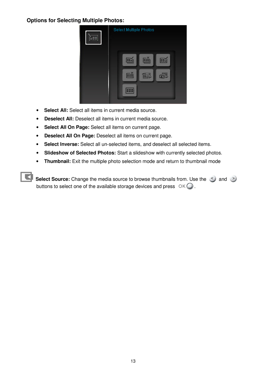 Transcend Information TS-PF705W, TS-PF705B user manual Options for Selecting Multiple Photos 