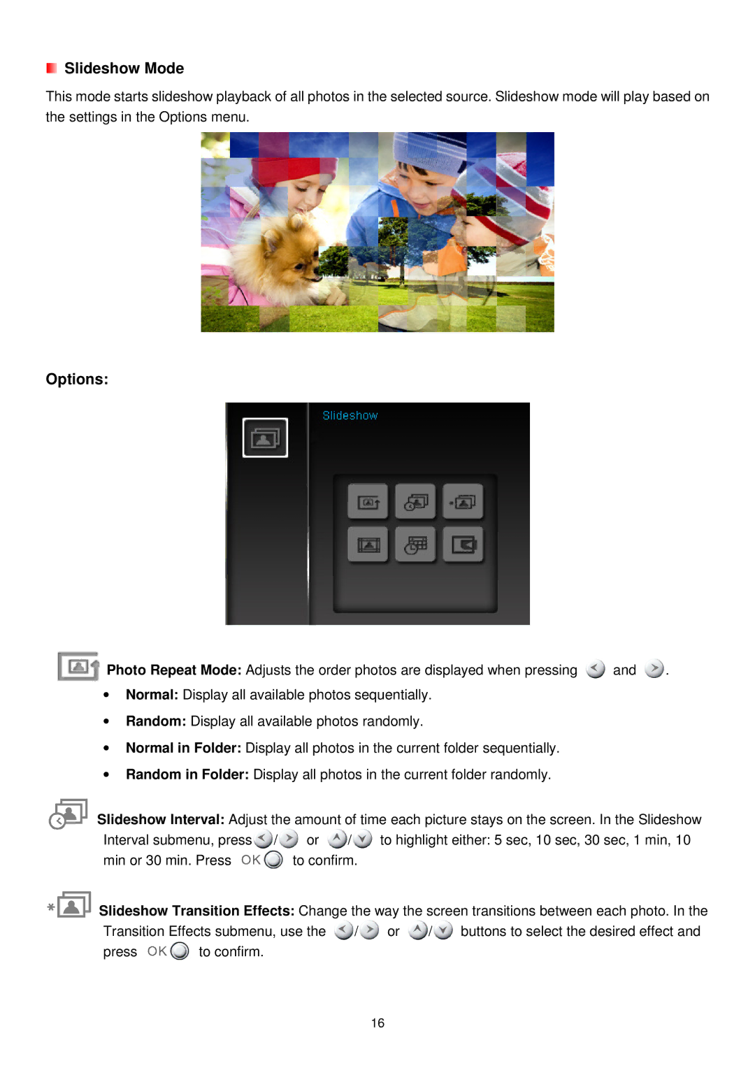 Transcend Information TS-PF705W, TS-PF705B user manual Slideshow Mode 