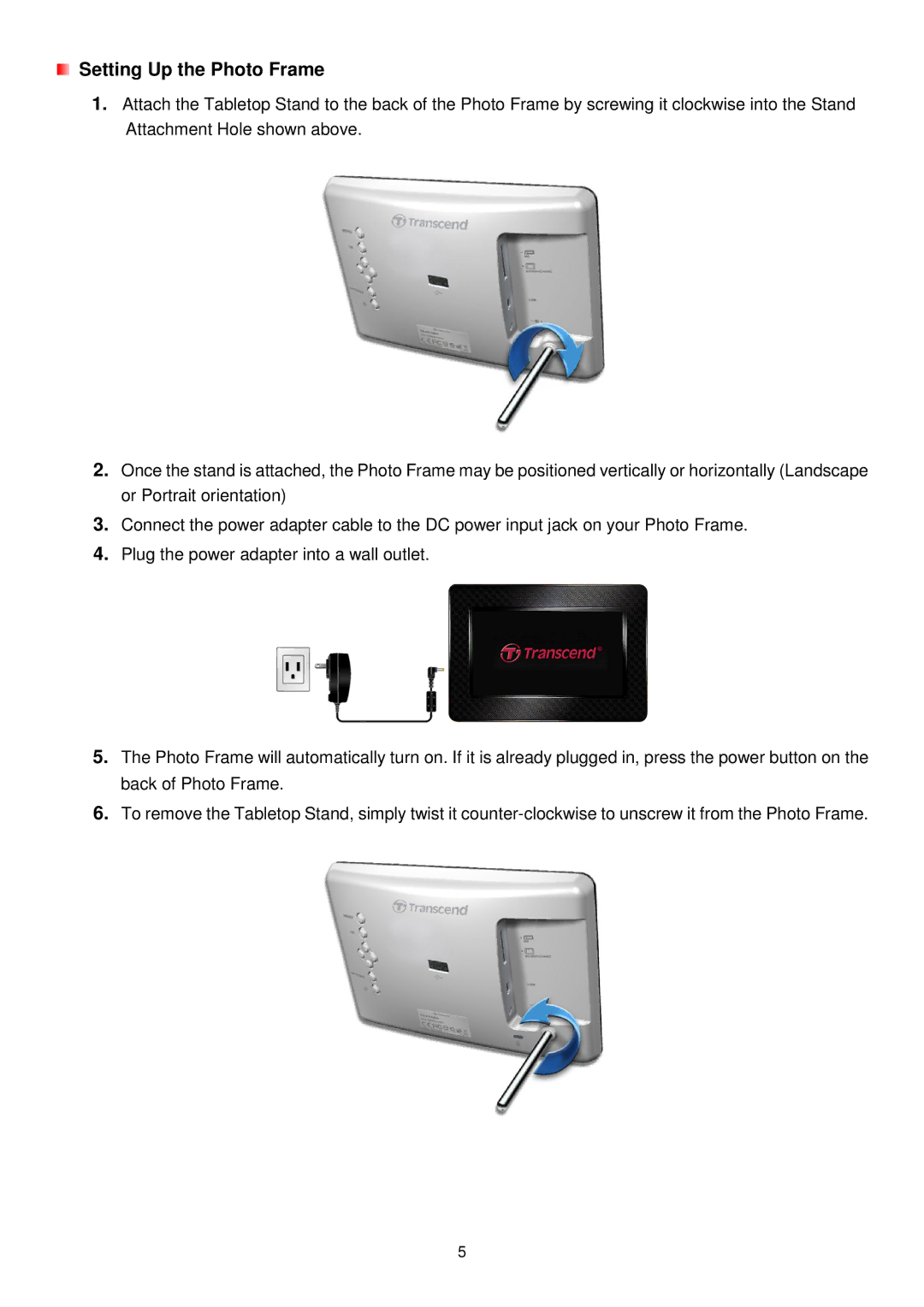 Transcend Information TS-PF705W, TS-PF705B user manual Setting Up the Photo Frame 