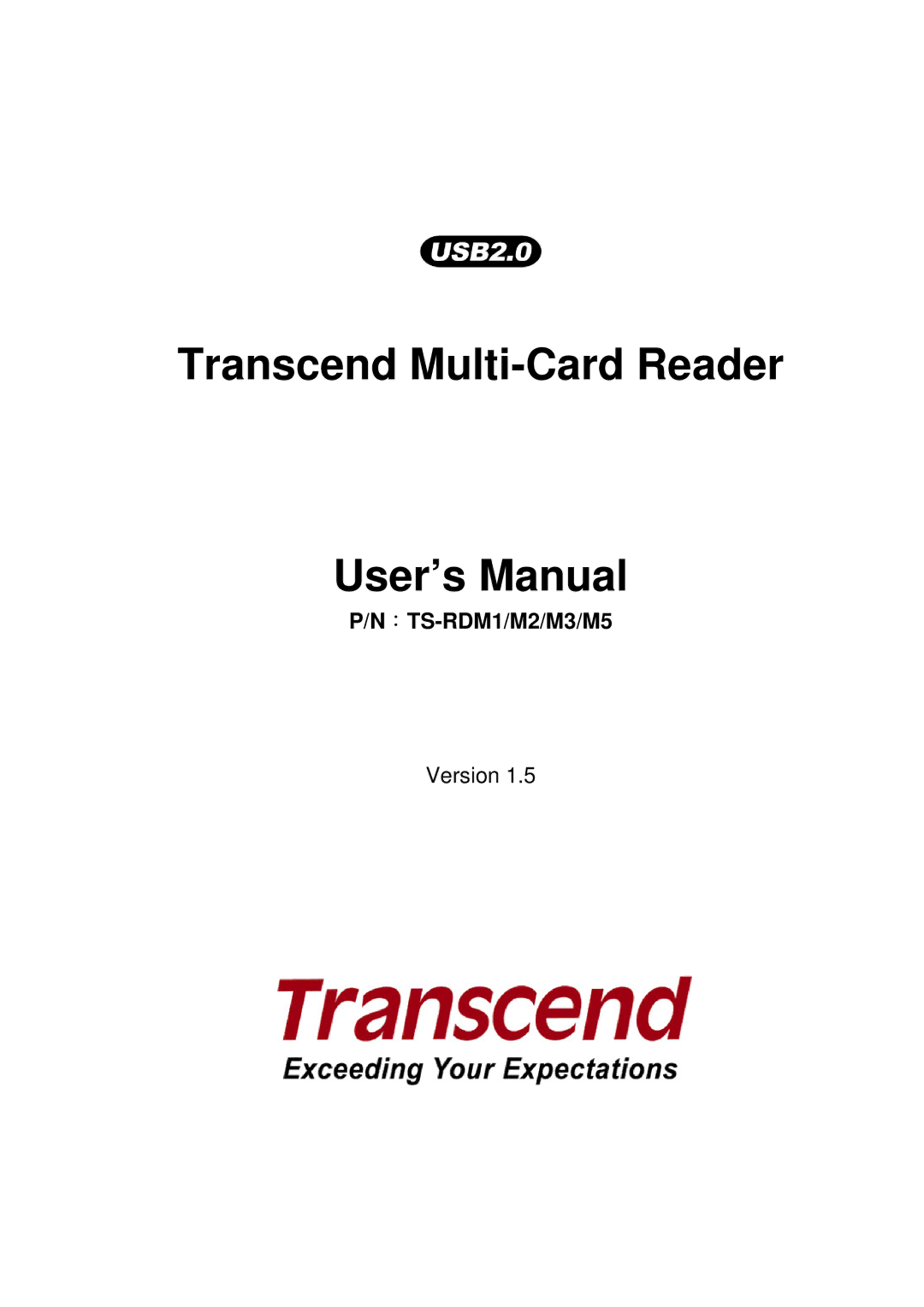 Transcend Information TS-RDM4, TS-RDM3, TS-RDM2 manual TranscendMulti-CardReader User’sManual, NTS-RDM1/M2/M3/M5 