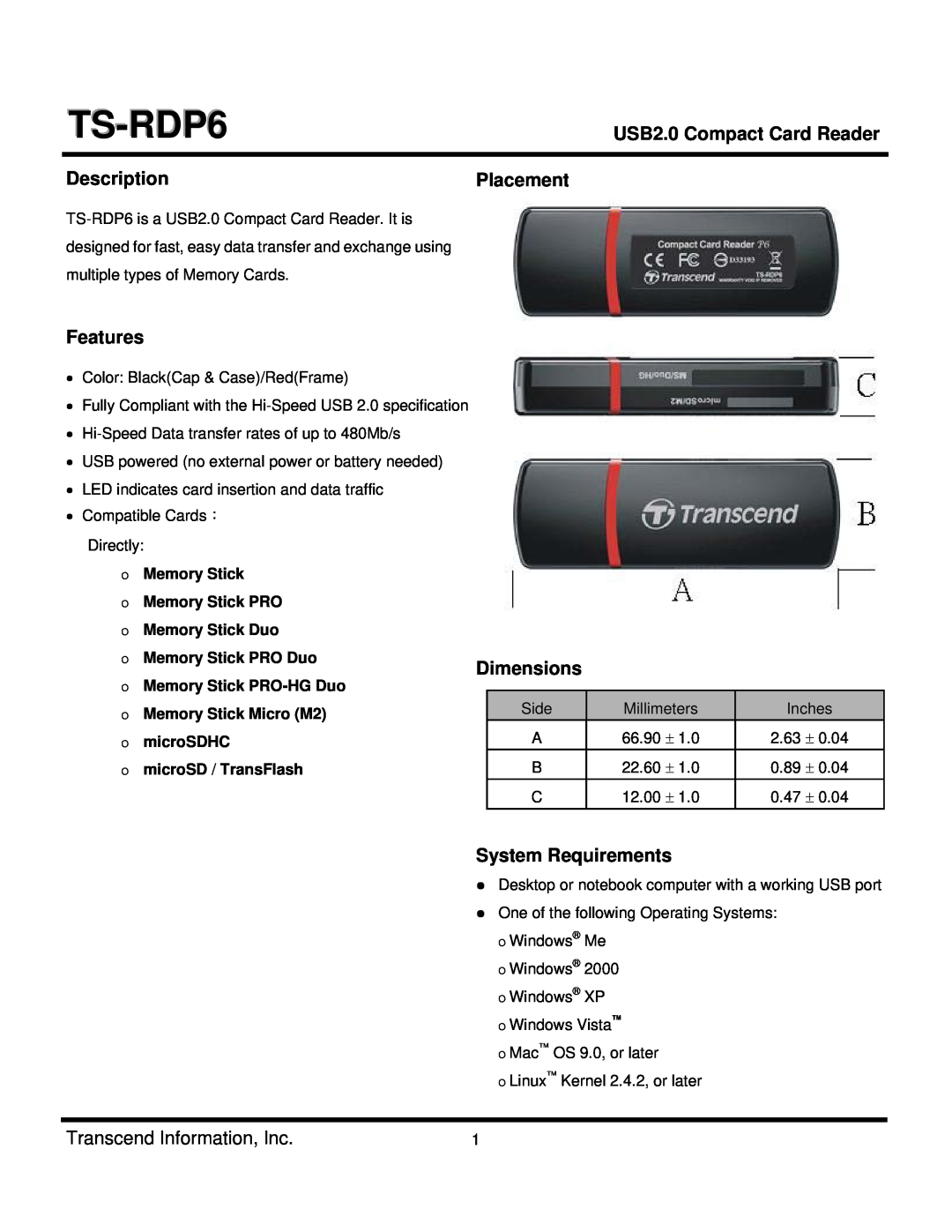 Transcend Information TS-RDP6 dimensions USB2.0 Compact Card Reader, Description, Placement, Features, Dimensions 