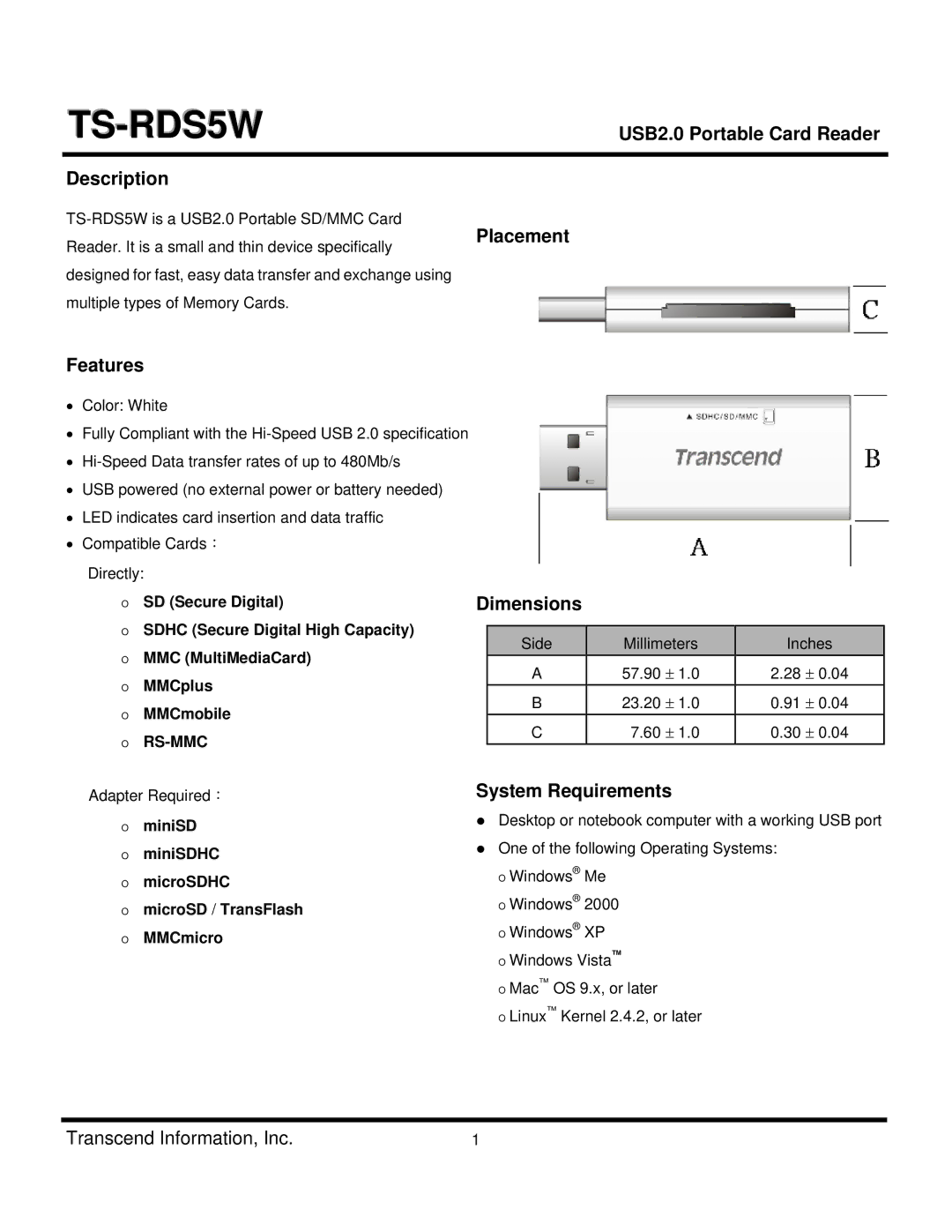 Transcend Information TS-RDS5W dimensions USB2.0 Portable Card Reader, Description, Placement, Features, Dimensions 