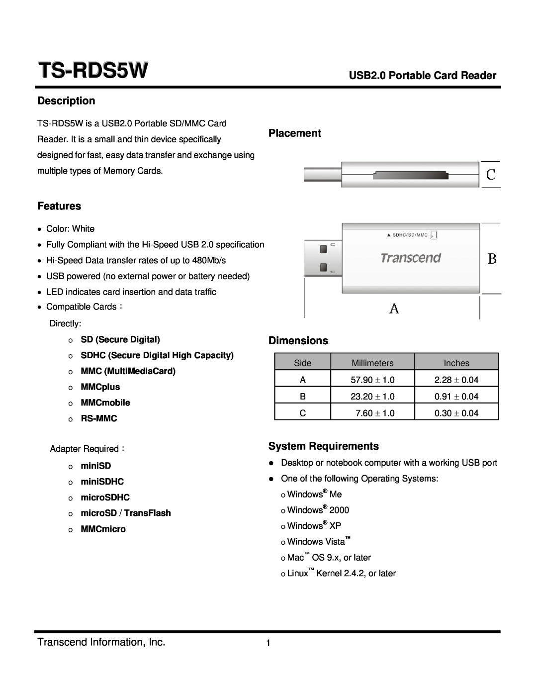 Transcend Information TS-RDS5W dimensions USB2.0 Portable Card Reader, Description, Placement, Features, Dimensions 