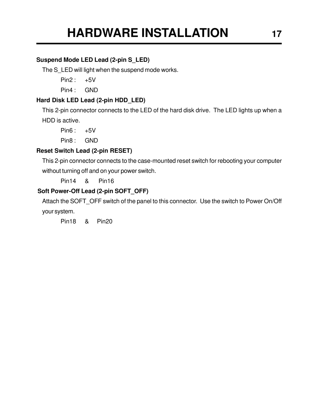 Transcend Information TS-USP3/N, TS-USL3/N user manual Suspend Mode LED Lead 2-pin Sled 