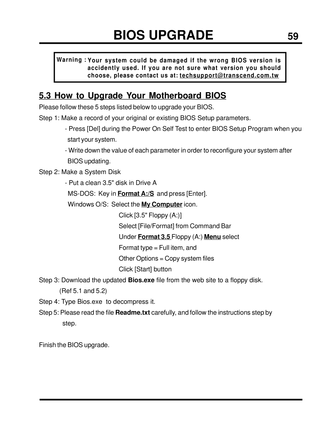 Transcend Information TS-USP3/N, TS-USL3/N user manual Bios Upgrade, How to Upgrade Your Motherboard Bios 