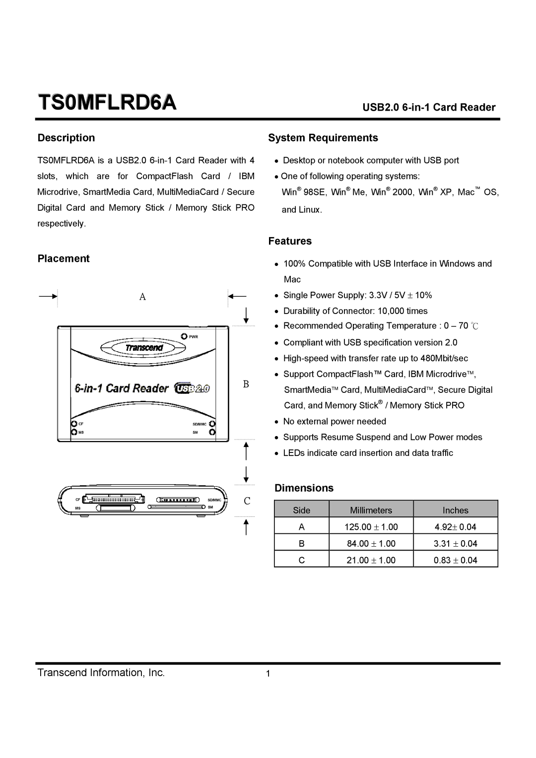 Transcend Information TS0MFLRD6A dimensions USB2.0 6-in-1 Card Reader, Description, System Requirements, Dimensions 